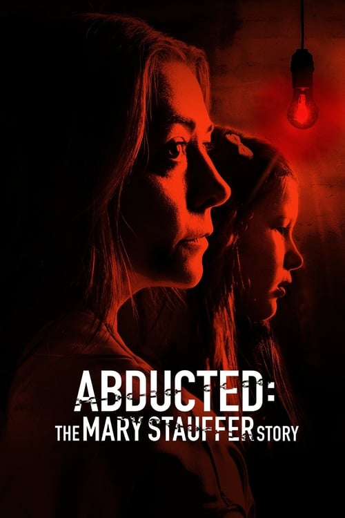 Poster de Secuestrada: La Historia de Mary Stauffer