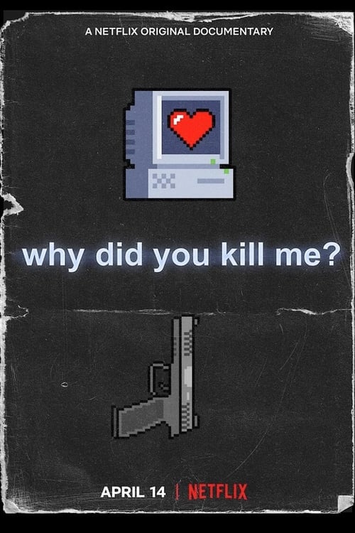 Poster de Por qué me Mataron?
