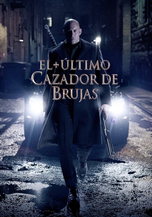 Poster de El Último Cazador De Brujas
