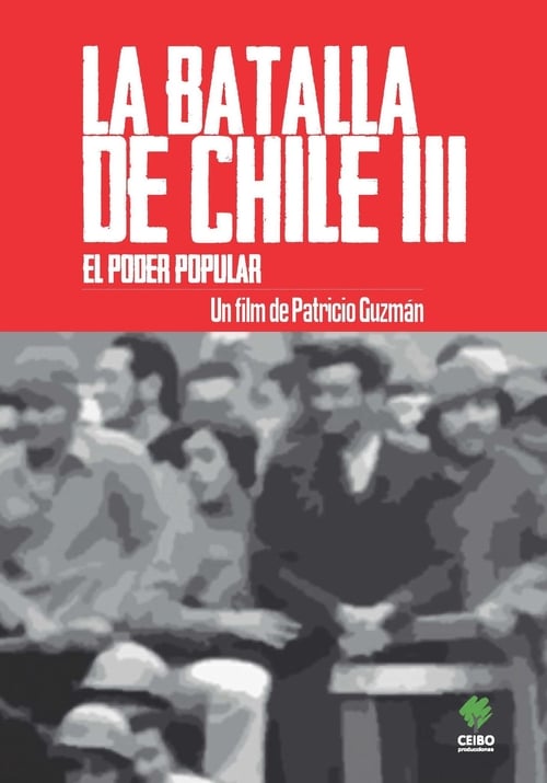 Poster de La batalla de Chile: la lucha de un pueblo sin armas, tercera parte: el poder popular