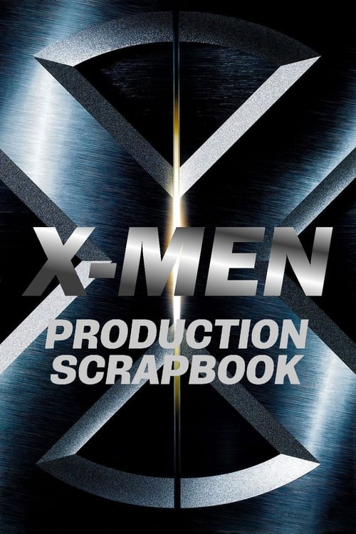 Poster de X-Men: Production Scrapbook