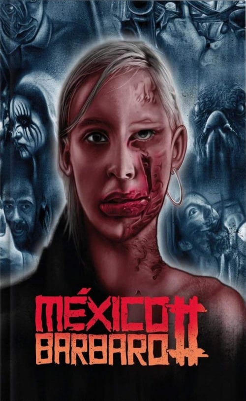 Poster de México Bárbaro 2