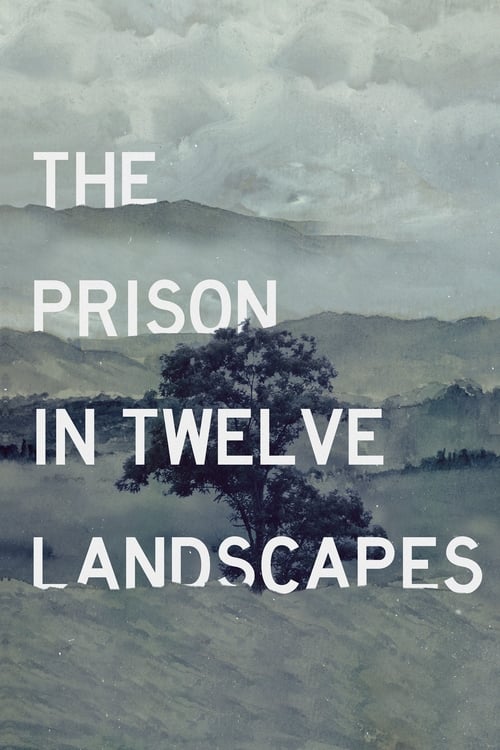 Poster de The Prison in Twelve Landscapes