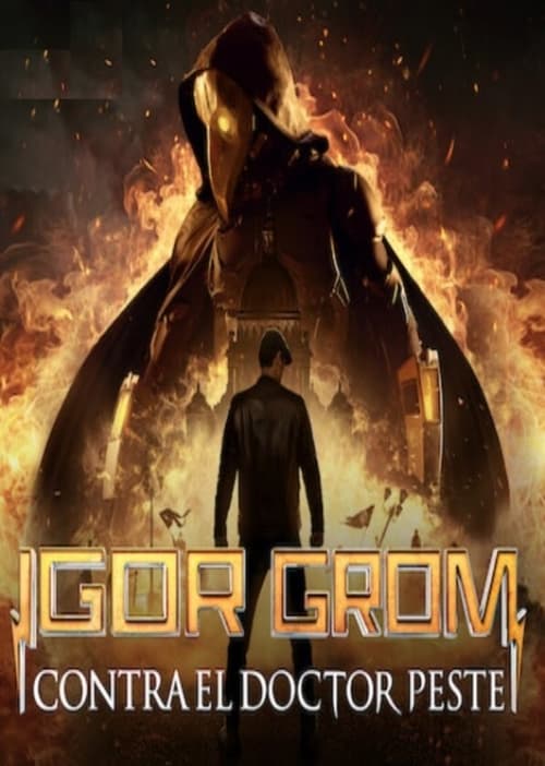 Poster de Igor Grom Contra El Doctor Peste