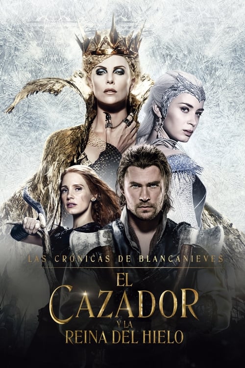 Poster de El cazador y la reina de hielo