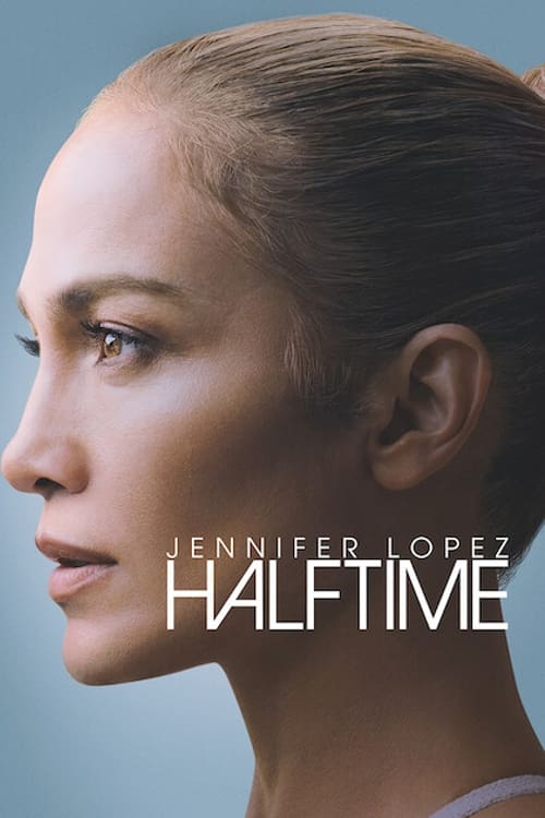 Poster de Jennifer Lopez: Halftime