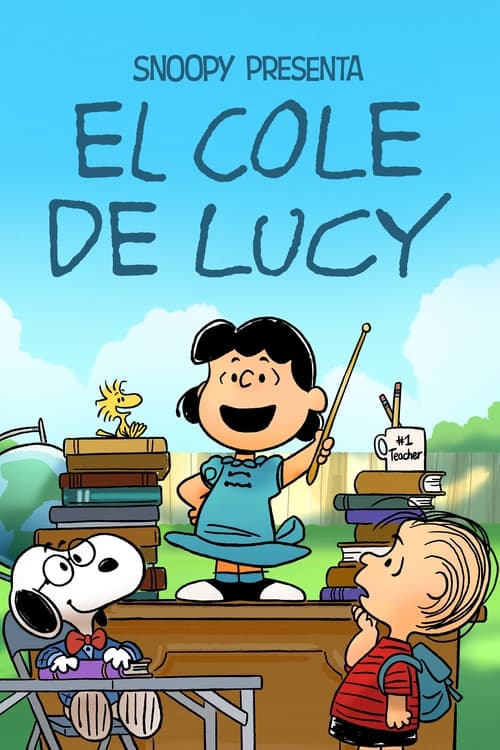 Poster de Snoopy presenta: El cole de Lucy