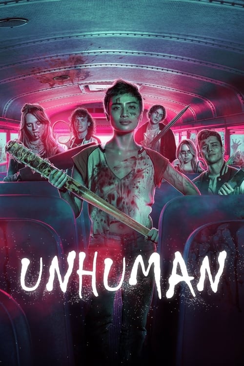 Poster de Inhumano (Unhuman)