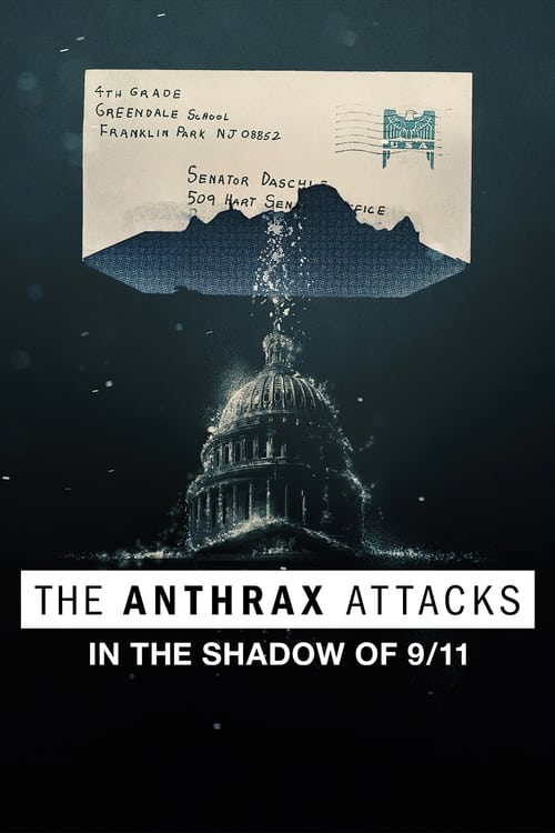 Poster de The Anthrax Attacks: In the Shadow of 9/11