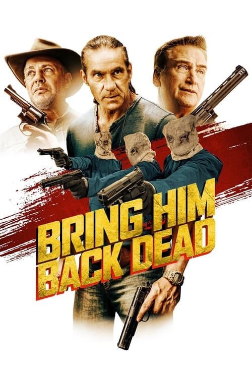 Poster de Bring Him Back Dead