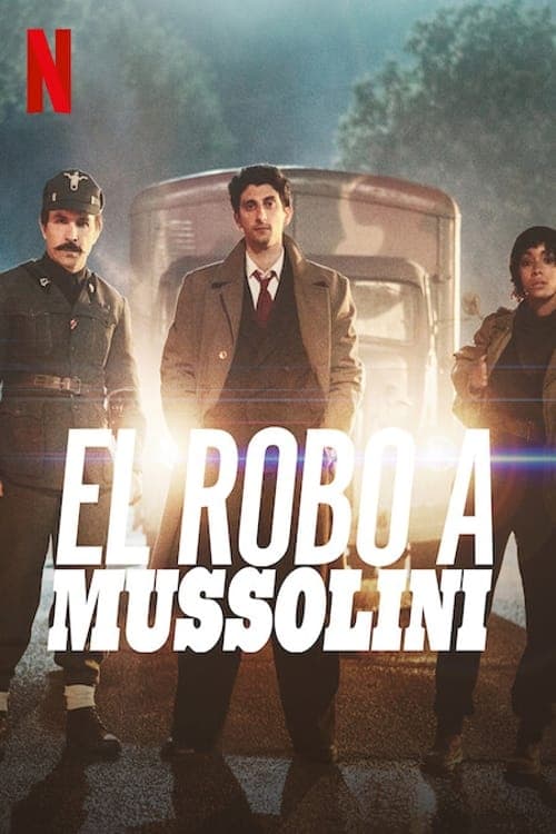 Poster de El robo a Mussolini