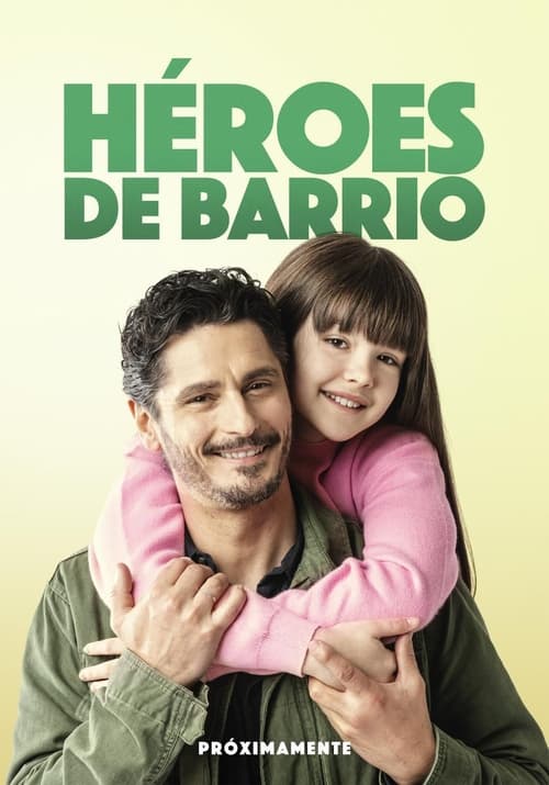 Poster de Héroes de barrio