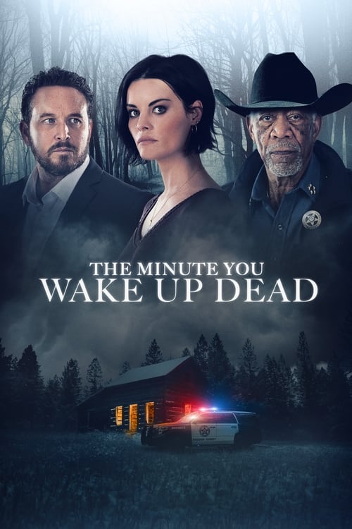 Poster de The Minute You Wake Up Dead