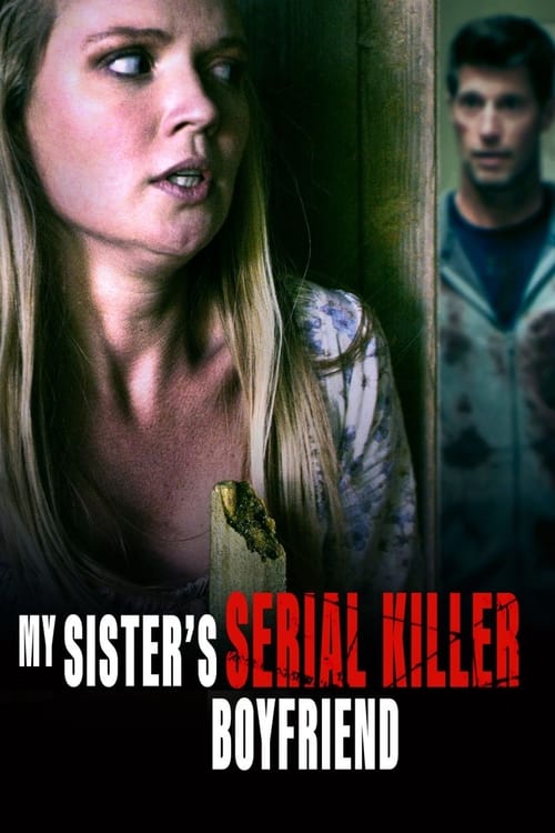 Poster de My Sister's Serial Killer Boyfriend