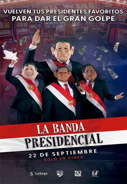 Poster de La Banda Presidencial