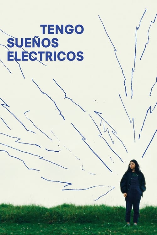 Poster de Tengo sueños eléctricos