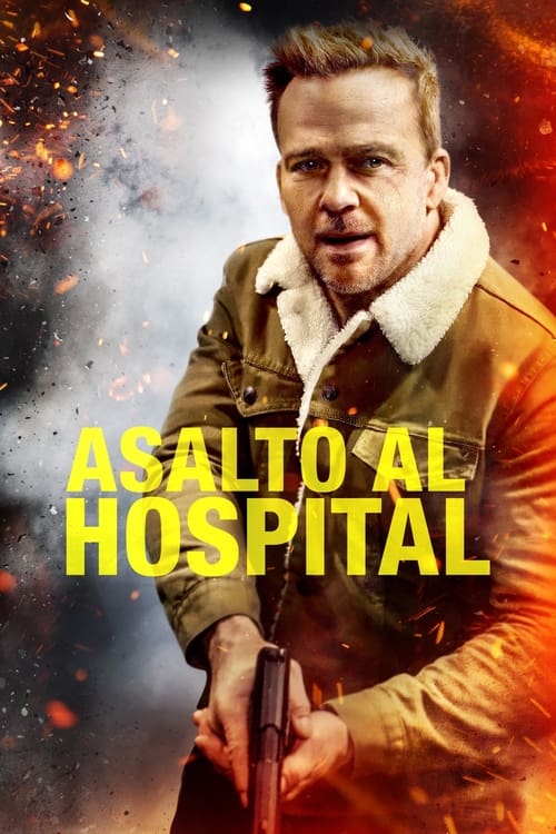 Poster de Asalto al hospital