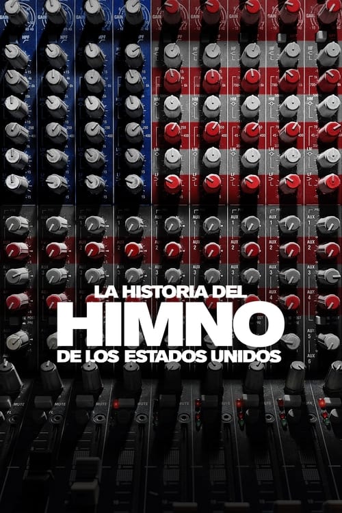 Poster de La Historia del Himno de Estados Unidos