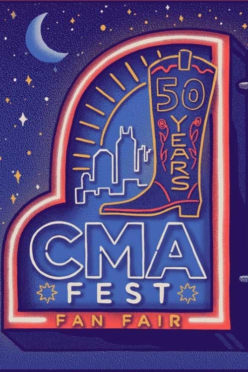 Poster de CMA Fest: 50 Years of Fan Fair
