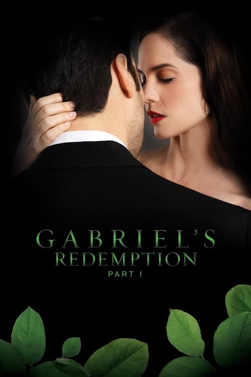 Poster de Gabriel's Redemption: Part I