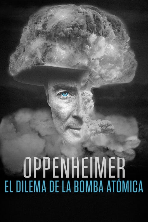 Poster de Oppenheimer: el dilema de la bomba atómica