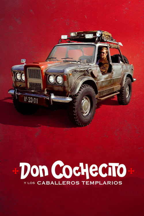 Poster de Don Cochecito y los caballeros templarios