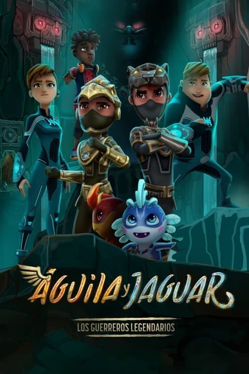 Poster de Aguila y Jaguar: Los Guerreros Legendarios