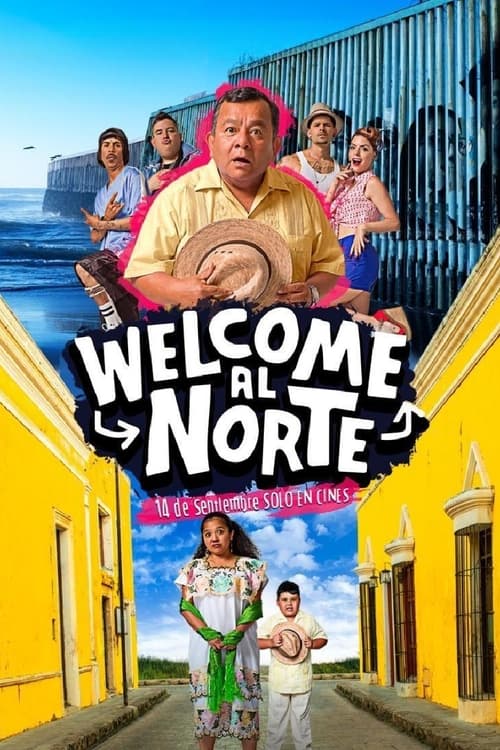Poster de Welcome al Norte