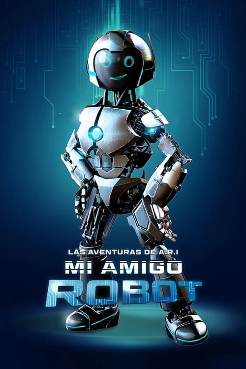 Poster de The Adventure of A.R.I.: My Robot Friend