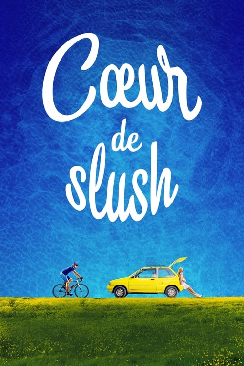 Poster de Cœur de slush